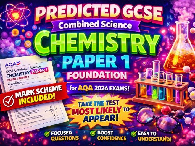 2026 Predicted Paper AQA GCSE Combined Science Chemistry Foundation Paper 1