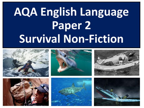 AQA English Language Paper 2 Survival Non Fiction SOW