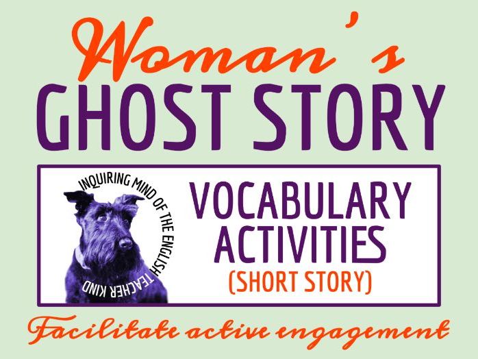 "The Woman's Ghost Story" by Algernon Blackwood Vocabulary Worksheet, Crossword Puzzle & Word Search