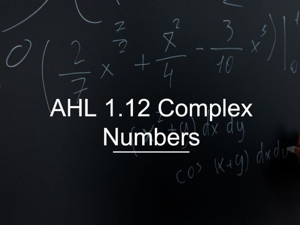 IB Math AI AHL 1.12 - The Complex Number