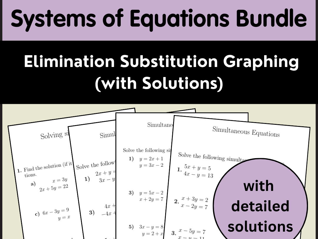 Systems of Equations Bundle - Elimination Substitution Graphing (with Solutions)