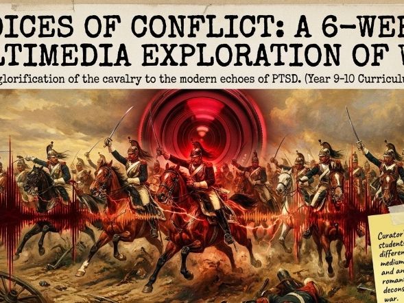 War & Conflict Multi-Modal Unit | Poetry, Song & Film | Years 9-10 | 6-Week