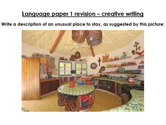 Grade 9 English Language Creative Writing Model Essay- Describe an unusual place to stay- full marks