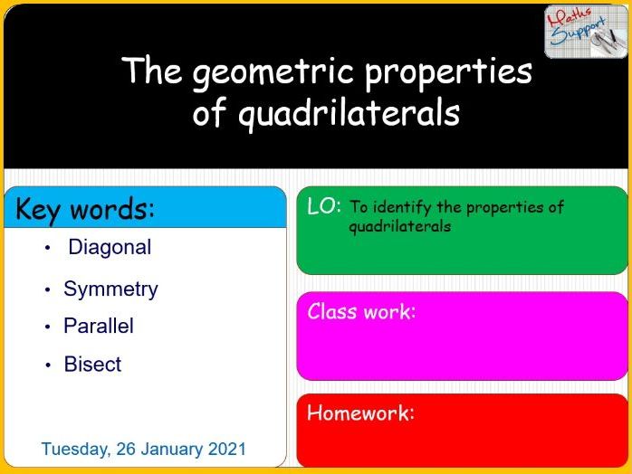 The Geometric Properties Of Quadrilaterals Teaching Resources