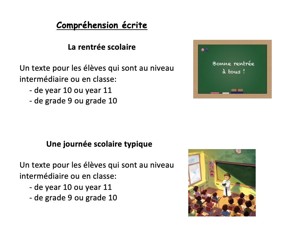 Reading (year 10 or 11 - grade 9 or 10): La rentrée  et une journée scolaire