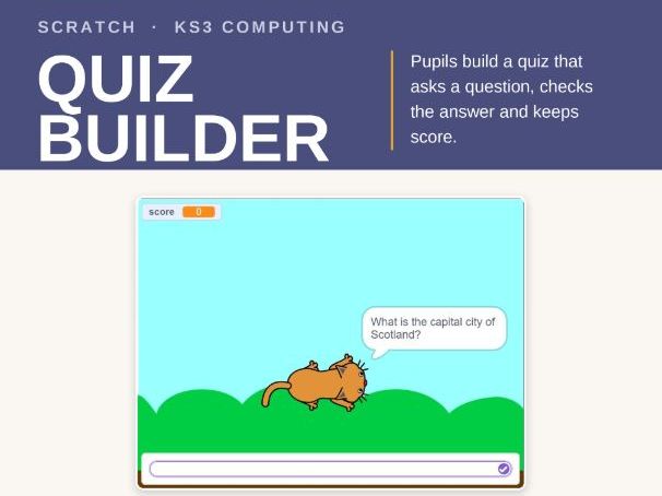 Scratch Quiz Builder | FREE Lessons 1 & 2 | KS3 Computing & S1/S2