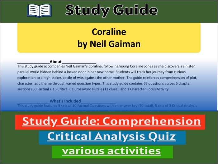 Study Guide for :Coraline by Neil Gaiman, Comprehension 91����t