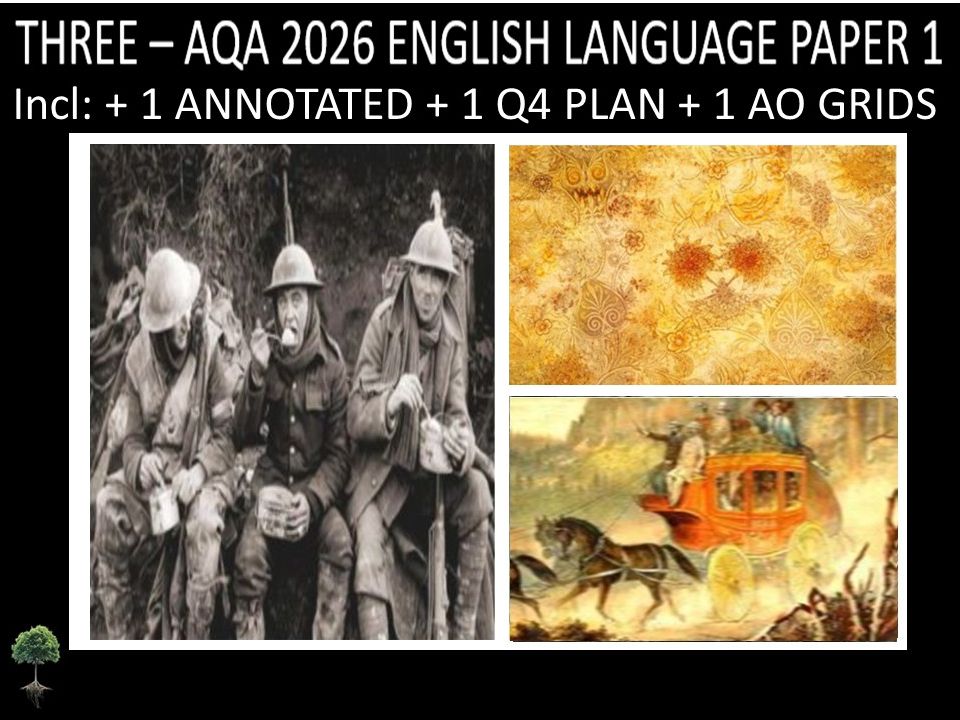 THREE - AQA PAPER 1 | 2026 FULL MOCKS | ANNOTATED | Q4 PLAN | AO GRIDS