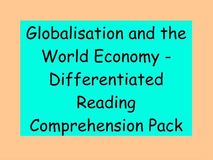 Globalisation and the World Economy  – Differentiated Reading Comprehension Pack (UKS2)