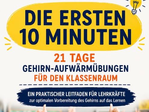 Die ersten 10 Minuten: Gehirn-Warm-up.  Gehirn-Warm-up für Aufmerksamkeit, Selbstregulation