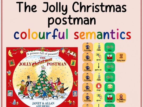 The Jolly Christmas Postman- colourful semantics