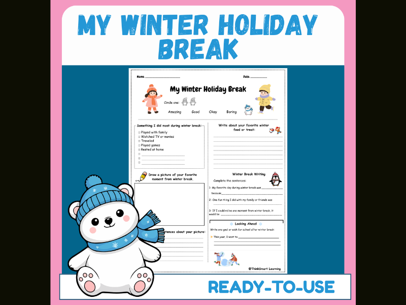 My Winter Break January Writing Activity