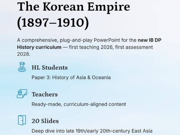 IB History Paper 3: The Korean Empire 1897-1910 PPT