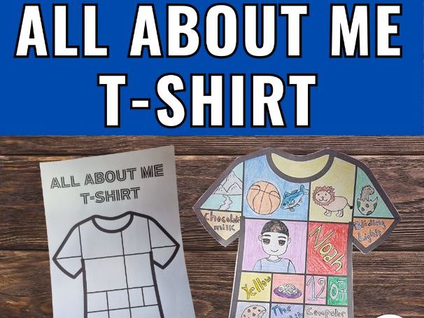 All About Me T-Shirt | Back to School Activity | Getting to Know You Worksheets
