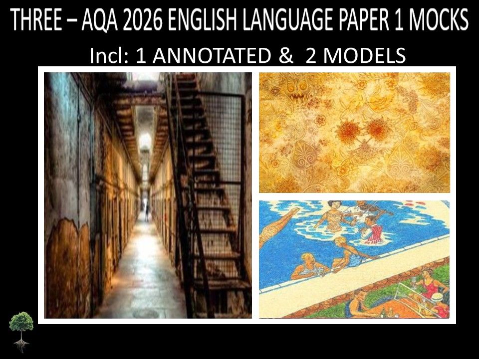 THREE  - AQA PAPER 1 |2026 FULL MOCKS | ANNOTATED | MODELS