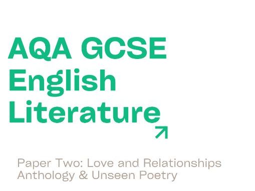 AQA GCSE English Literature Paper Two Love and Relationships  & Unseen Questions Past Paper Workbook