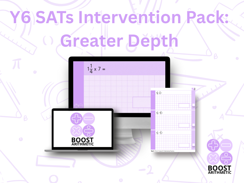 Year 6 Arithmetic SATs Intervention – Greater Depth
