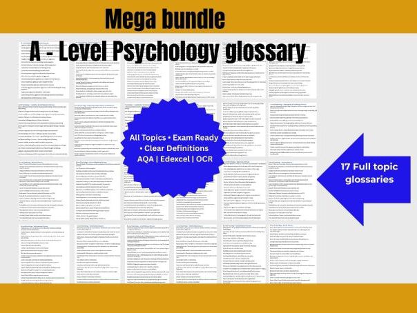 Ultimate A Level Psychology Glossary Mega Bundle. All Topics Revision Pack