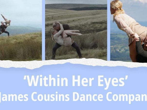 Within Her Eyes by James Cousins - AQA GCSE Dance Section C Written Exam Set Work