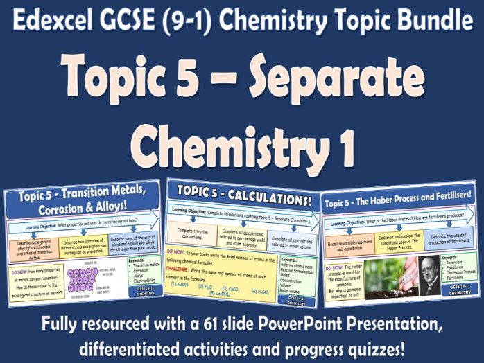 Edexcel GCSE (9-1) Chemistry Topic 5 Bundle