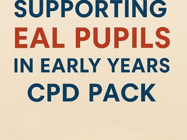 Supporting EAL pupils in Early Years CPD pack 2026