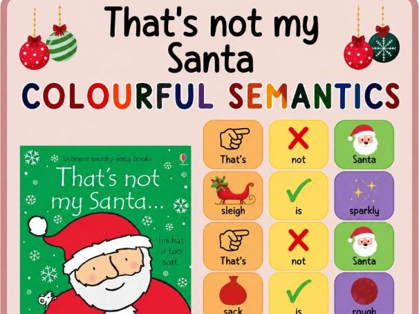 That's not my Santa colourful semantics