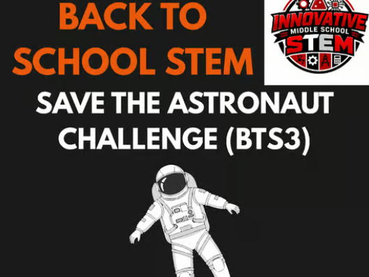 Save the Astronaut STEM Challenge BTS3