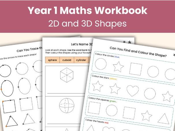 Year 1 Maths Workbook | 2D and 3D Shape Worksheets | Geometry Printable Resource