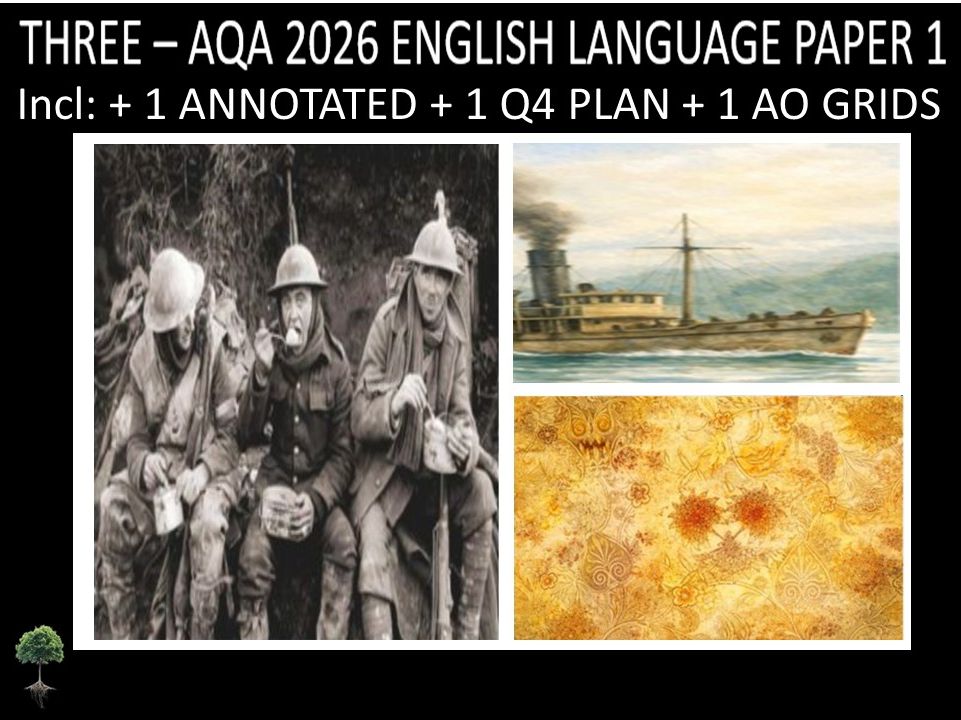 THREE - AQA PAPER 1 | 2026 FULL MOCKS | ANNOTATED | Q4 PLAN | AO GRIDS