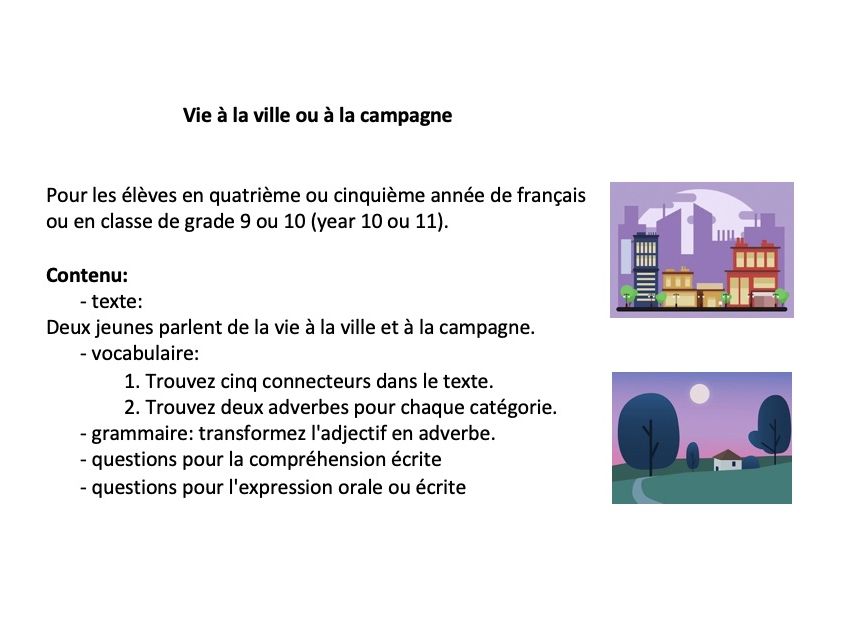 French year 10 or 11 (grade 9 or 10): vie à la ville ou à la campagne (vocabulary, grammar, reading)