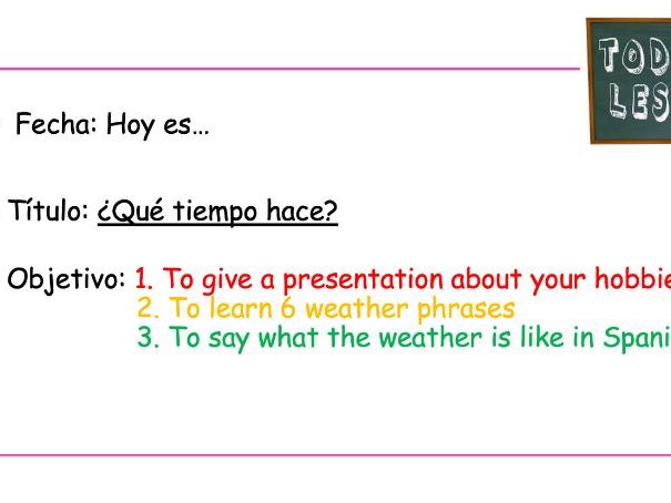 KS3 Spanish Free Time L5 ¿Qué tiempo hace? (PPT+WS)