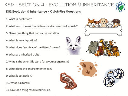 KS2/Section 4 - Evolution & Inheritance Quick Fire Retrieval/Test/Plenary/Start/Year 6/ SATs/Science