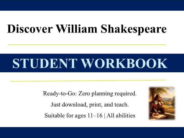 Discover William Shakespeare: 44-Page Student Workbook (No-Planning Required