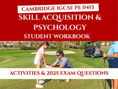 Cambridge IGCSE PE Skill Acquisition & Psychology Student Workbook 0413
