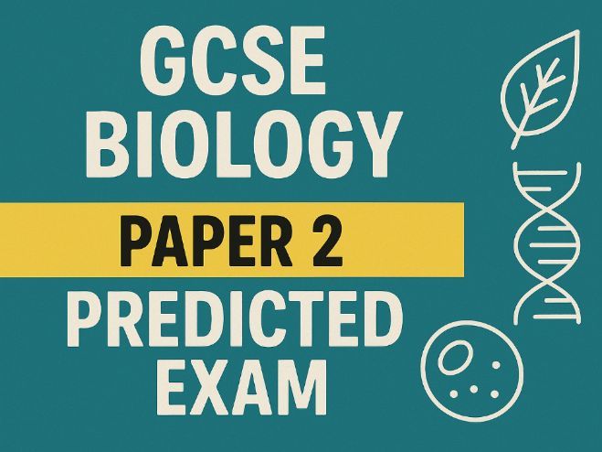 Biology Combined Science Higher - PAPER 2 2025 EXAM