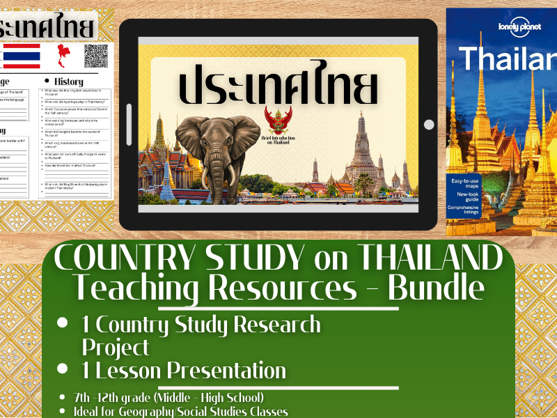 Country Study Teaching Resources - Thailand - Social Studies + Geography