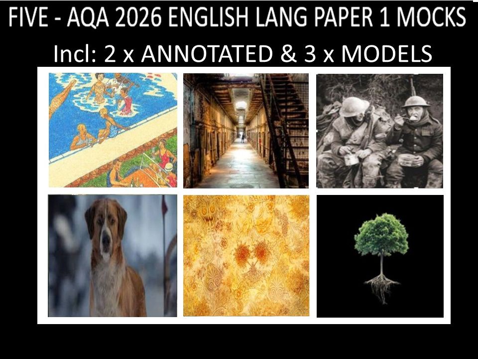 FIVE - AQA PAPER 1 | 2026 FULL MOCKS | ANNOTATED | MODELS