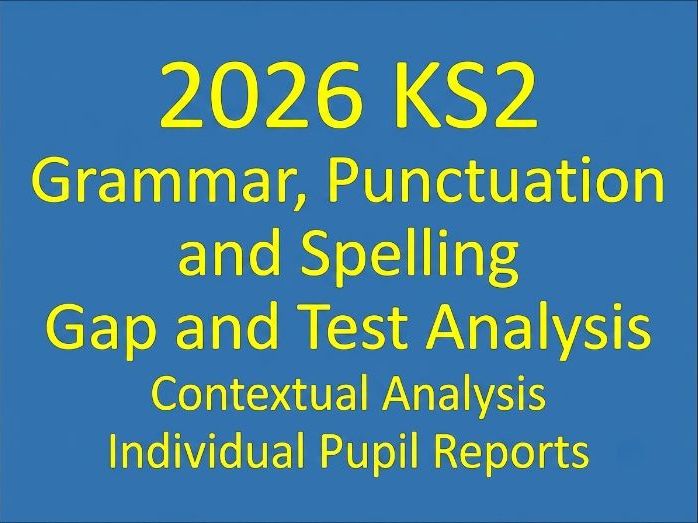 2026 KS2 Grammar, Punctuation & Spelling Test and Question Level Analysis