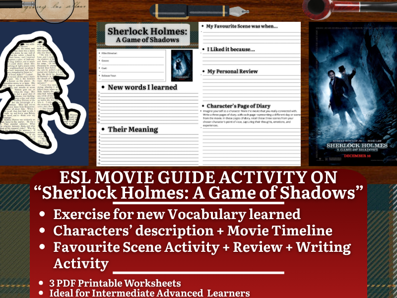 ESL Movie Guide Worksheets on "Sherlock Holmes: A Game of Shadows"