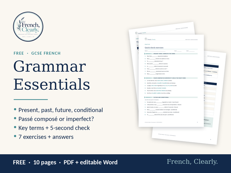 FREE GCSE French Grammar Essentials – Key Tenses Revision + Exercises
