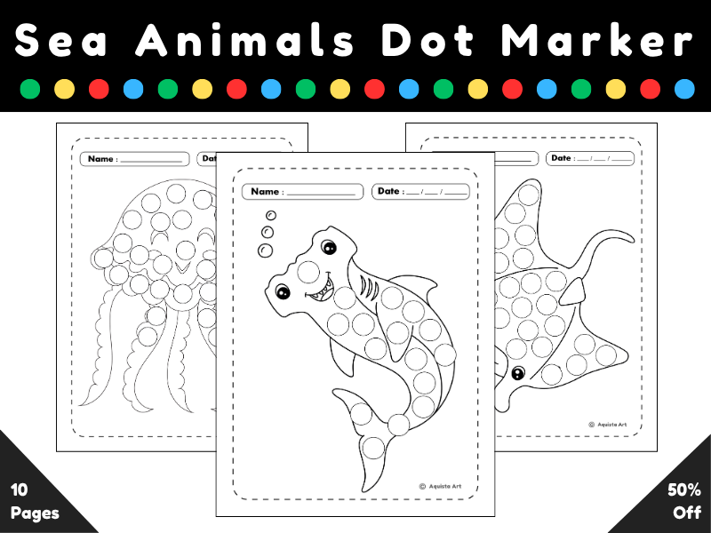Sea Animals Dot Markers Coloring Pages : Explore the world of Sea with Fun