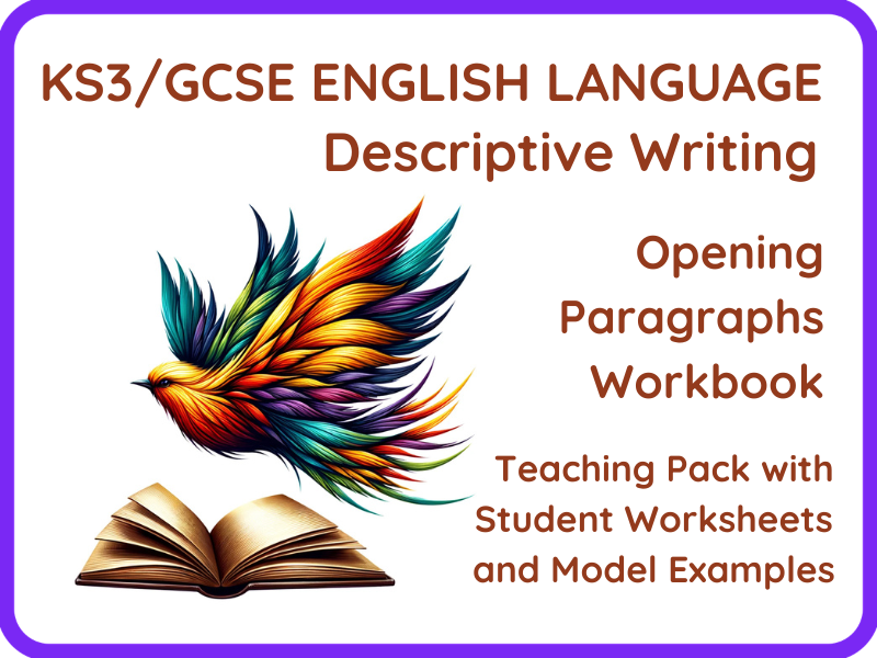 GCSE Descriptive Writing Opening Paragraphs - KS3 KS4 Workbook