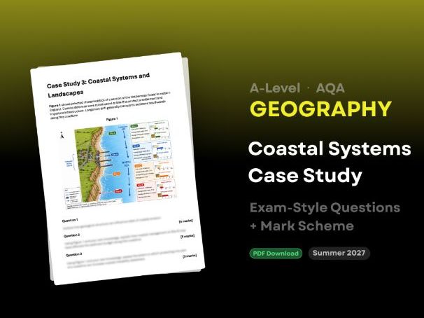 A-Level AQA Geography: Coastal Systems Case Study
