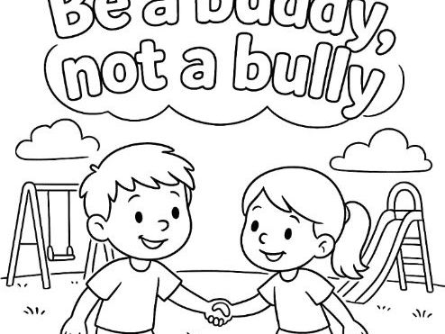 Anti Bullying Coloring Page. "Be a Buddy, Not a Bully"