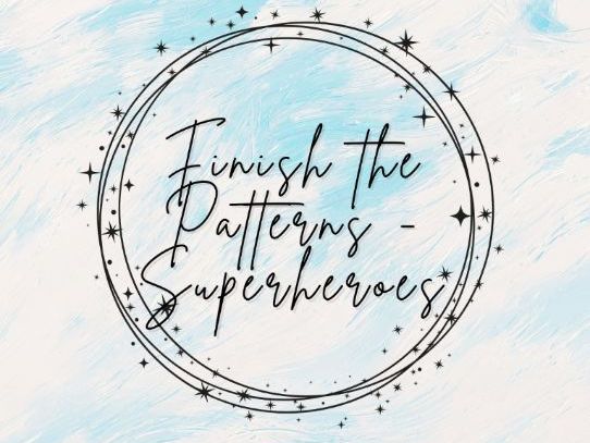Finish the Patterns - Superheroes