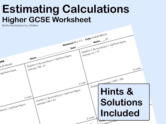 GCSE Maths Worksheet: Estimating Calculations - Higher Tier
