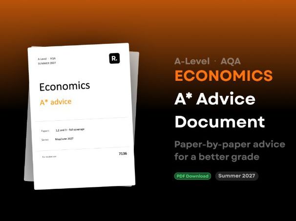 A-Level Economics AQA: A* Advice for 2027