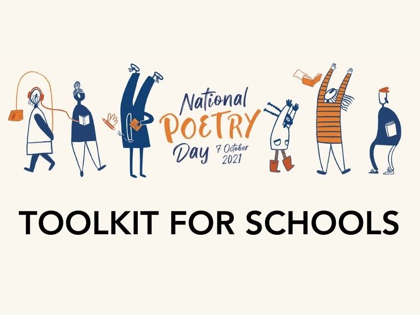 National Poetry Day 2021 Toolkit for Schools