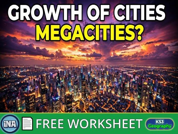 The Growth of Cities - FREE KS3 Geography Worksheet