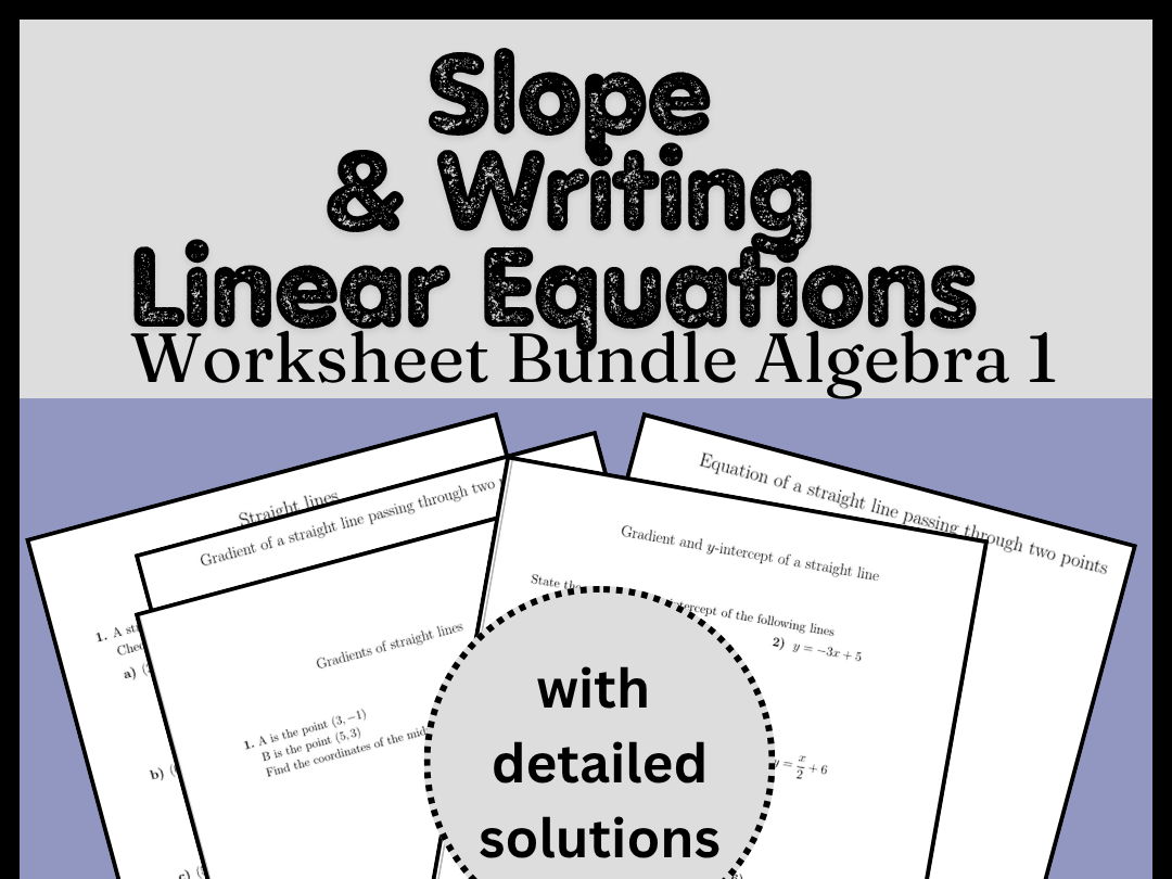 Slope & Writing Linear Equations Worksheet Bundle | Algebra 1
